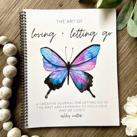 Loving & Letting Go Journal